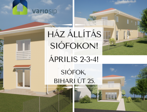 Ház állítás Siófokon!